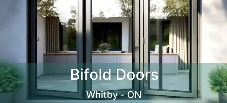  Bifold Doors Whitby - ON